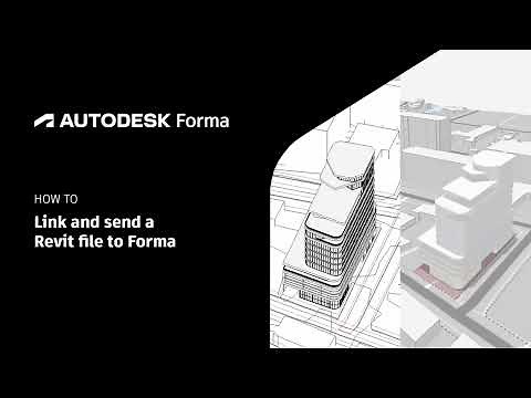 How to use Autodesk Forma when you already have a Revit model [Presented by CUBE 3]