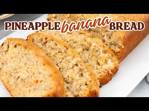 A Tropical Twist on Banana Bread: Pineapple Banana Bread