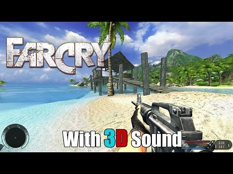Far Cry 🎧 DSOAL EAX & HRTF 3D audio 🎧