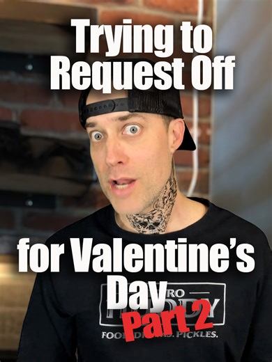 Requesting Valentine's Day Off: A Restaurant Comedy