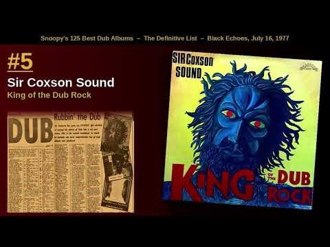 Sir Coxson Sound — King of the Dub Rock (1975) | Full Album | Roots & Dub Vault | Snoopy's List | #5