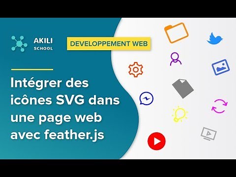 Intégrer des icônes SVG dans une page web avec feather.js - HTML, CSS, JAVASCRIPT