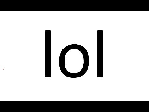 What does 'lol' stand for?