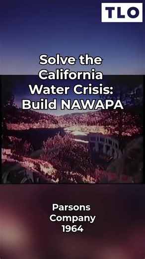 To stop the fires, build great water projects--like China does! In 1964, Parsons Company proposed the North American Water and Power Alliance, a super-TVA for the continent. It was never built. In 2025, China is building the world's largest dam. What shall we do, Americans? | LaRouche Organization