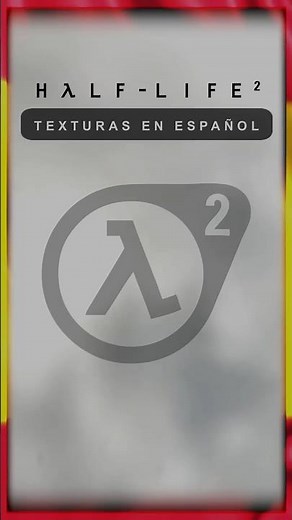 Half-Life 2 con texturas en español (próximamente)