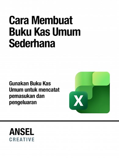 Cara Membuat Buku Kas Umum Sederhana di Microsoft Excel #Trik #Tips #Microsoft #Excel #TrikExcel #BelajarExcel #TutorialExcel #RumusExcel #ExelTips #ExcelFormulas #BerbagiItuIndah #BerbagiIlmu #education #digitalcreator | Herawanah Nanna
