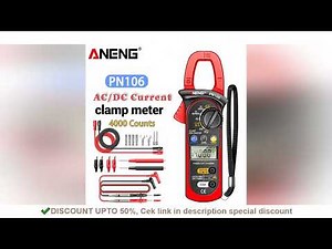 REVIEW ANENG PN106 AC/DC Clamp Meter 600A Current Voltage High Precision 4000 Counts Digital Multime