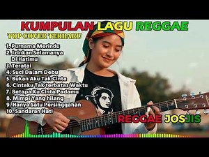 Kumpulan Lagu Reggae Indonesia Full Album – Cover Reggae Terbaru Viral Musik Santai 2025