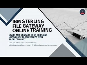 IBM Sterling File Gateway Online Training | IBM Sterling File Gateway: Training & Certification