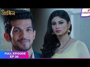 Naagin S1 | Full Episode Ep. 30 | Shivanya returns home | Colors TV