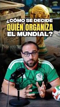 Por qué ELEGIR la SEDE del Mundial SIEMPRE fue un NEGOCIO