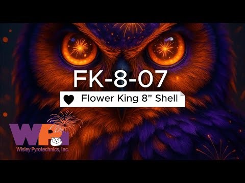 Wisley Pyrotechnics Inc. - FK-8-07 - Flower King 8" Shell