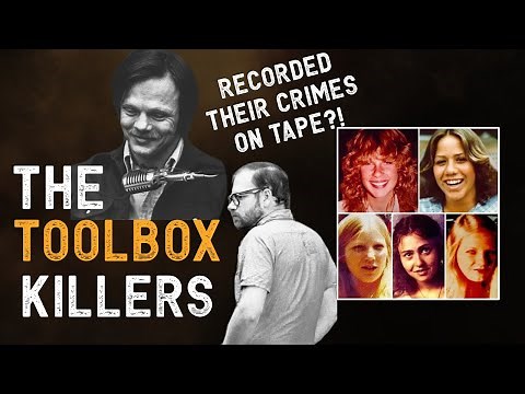 The Toolbox Killers: Lawrence Bittaker and Roy Norris