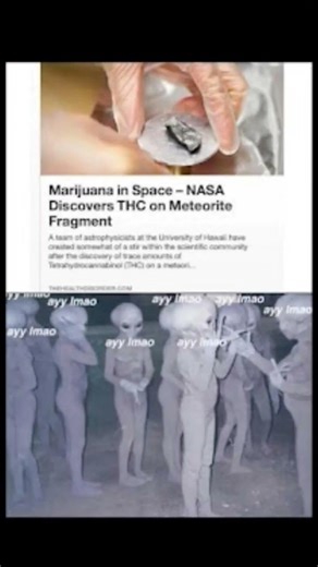 NASA Finds THC in Space... Aliens Winning 😭👽🌿
