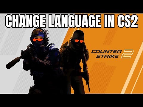How to Change Language in CS2 - Counter-Strike 2 Game Language #cs2