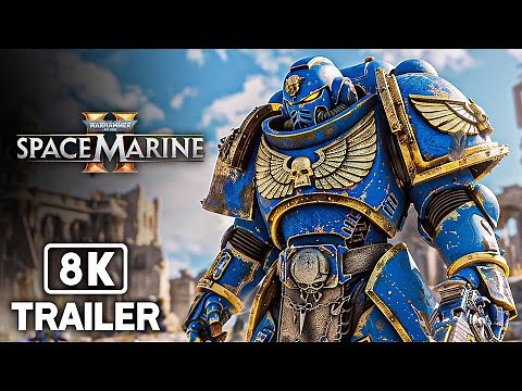WARHAMMER 40K SPACE MARINE 2 Extended Trailer (2024) 8K