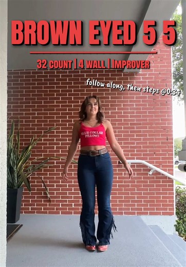 Brown Eyed 5 5 — 32-Count 4-Wall Improver Line Dance