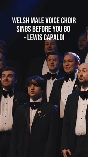 1.9K views · 6.3K reactions | Before You Go - Lewis Capaldi Sung by Johns’ Boys Welsh Male Voice Choir  Available to stream now, search ‘Johns’ Boys’  - @mathew_lloyd_film @lewiscapaldi #choir #choral #classical #classicmusic #classicfm #choirmusic #malevoicechoir #cormeibion #cymru #cymraeg #wales #welsh #musicaltheatre #lewiscapldi | Johns' Boys Male Chorus | Facebook