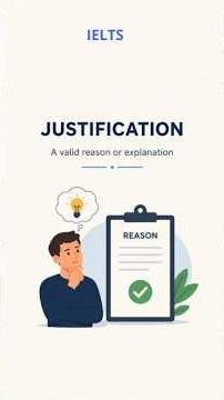 Justification Meaning in English شرح justification بالعربي IELTS Vocabulary