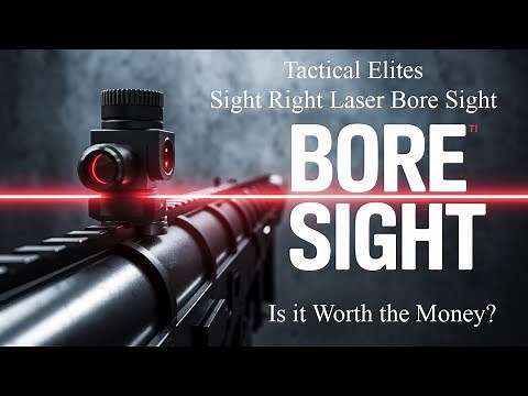 Tactical Elites Site Right 2.0 Boresighter - Is it Worth The Money?