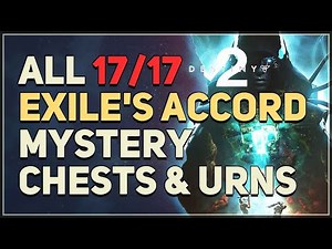 All Exile's Accord Mystery Chests & Urns Puzzles Destiny 2