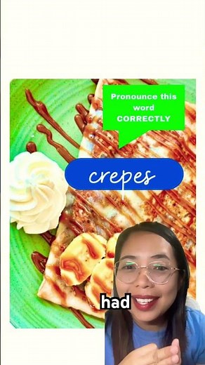 How to pronounce “crepes” | Learning English Easily 01