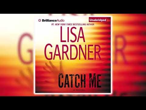 Catch Me Detective D. D. Warren, Book 6 by Lisa Gardner | Audiobook Thriller, Mystery & Suspense