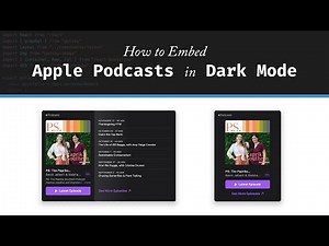 How to Embed Apple Podcasts on your Website in Dark Mode