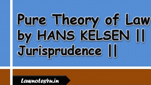 Pure Theory of Law by HANS KELSEN || Jurisprudence ||