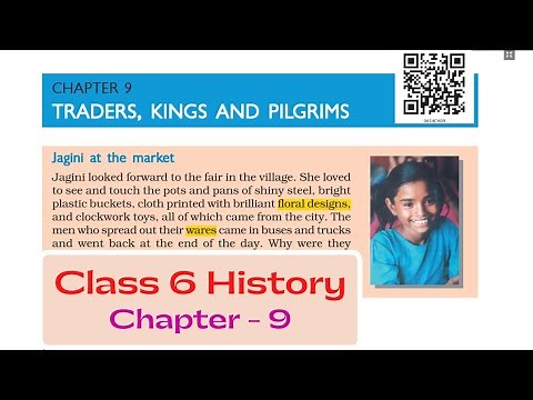 Class 6 History Chapter 9 | Traders Kings and Pilgrims | NCERT Guruji