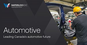 Automotive | Canada’s Most Dynamic Automotive Ecosystem