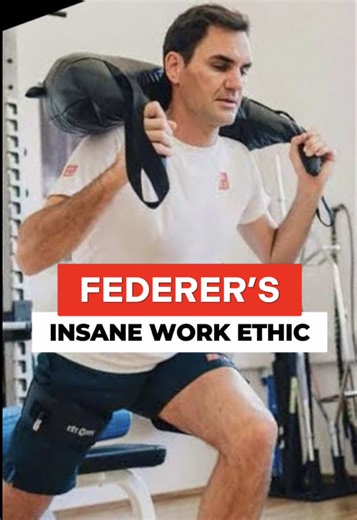The Secret Behind Roger Federer's Work Ethic