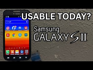 The Samsung Galaxy S2 Experience in 2025