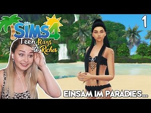 16 Jahre alt & Gestrandet im Paradies - Die Sims 4 Teen Rags to Riches #1 | simfinity