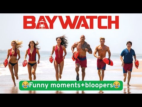 Baywatch (2017) Funny moments and Bloopers - Part 2