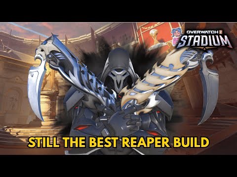 Reaper Build That Still DOMINATES – Overwatch Stadium!