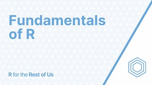 Fundamentals of R