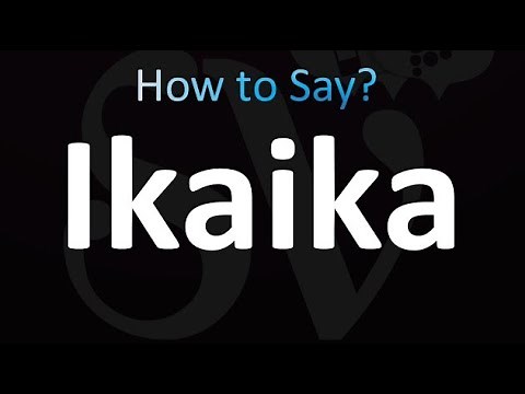 How to Pronounce Ikaika
