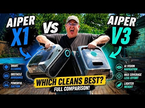 Aiper Robot Pool Vac Battle! Is the V3 or X1 Better?