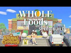 Let's build a Whole Foods Market Animal Crossing City Island