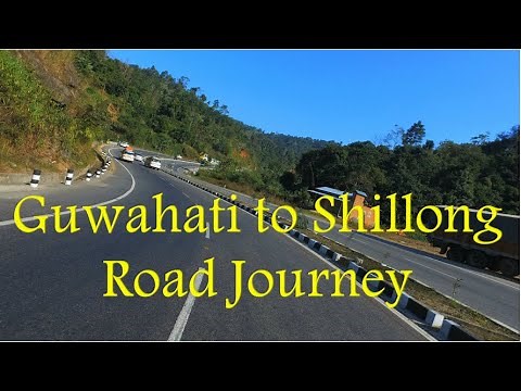 Guwahati to Shillong complete Road Journey