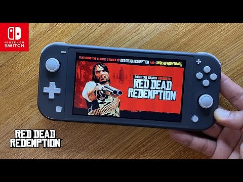 Red Dead Redemption Nintendo Switch Lite Gameplay