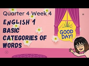 Grade 1 English Q4 W4