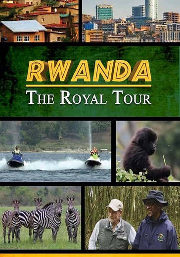 Rwanda: The Royal Tour - movie: watch streaming online