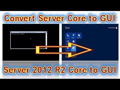 How to Convert Windows Server 2012 R2 Server Core to GUI