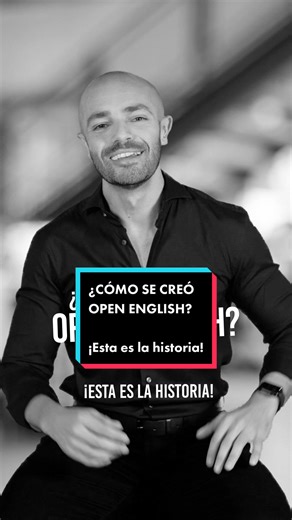 La historia de éxito detrás de Open English