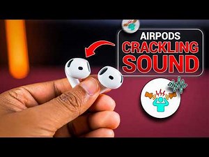 Fixed AirPods Crackling Sound & Static Noise | AirPods Static Noise Problem Solved!
