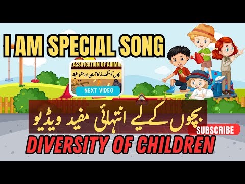 "I Am Special” Song | Diversity of Children | Inclusive classroom ideas | Bachon Ki Dunia