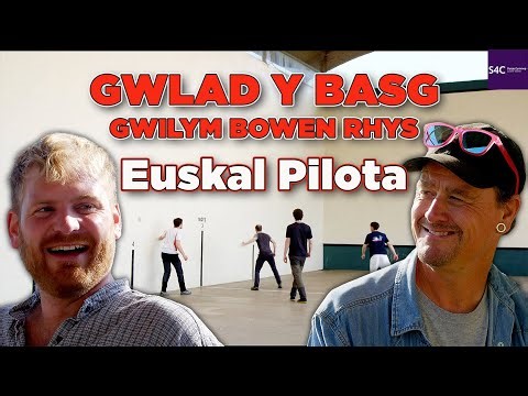 GWLAD Y BASG | GWILYM BOWEN RHYS | EUSKAL PILOTA 🌍🏴󠁧󠁢󠁷󠁬󠁳󠁿 🤩