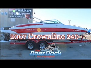 2007 Crownline 240 — Clean, Powerful, and Ready for the Water!